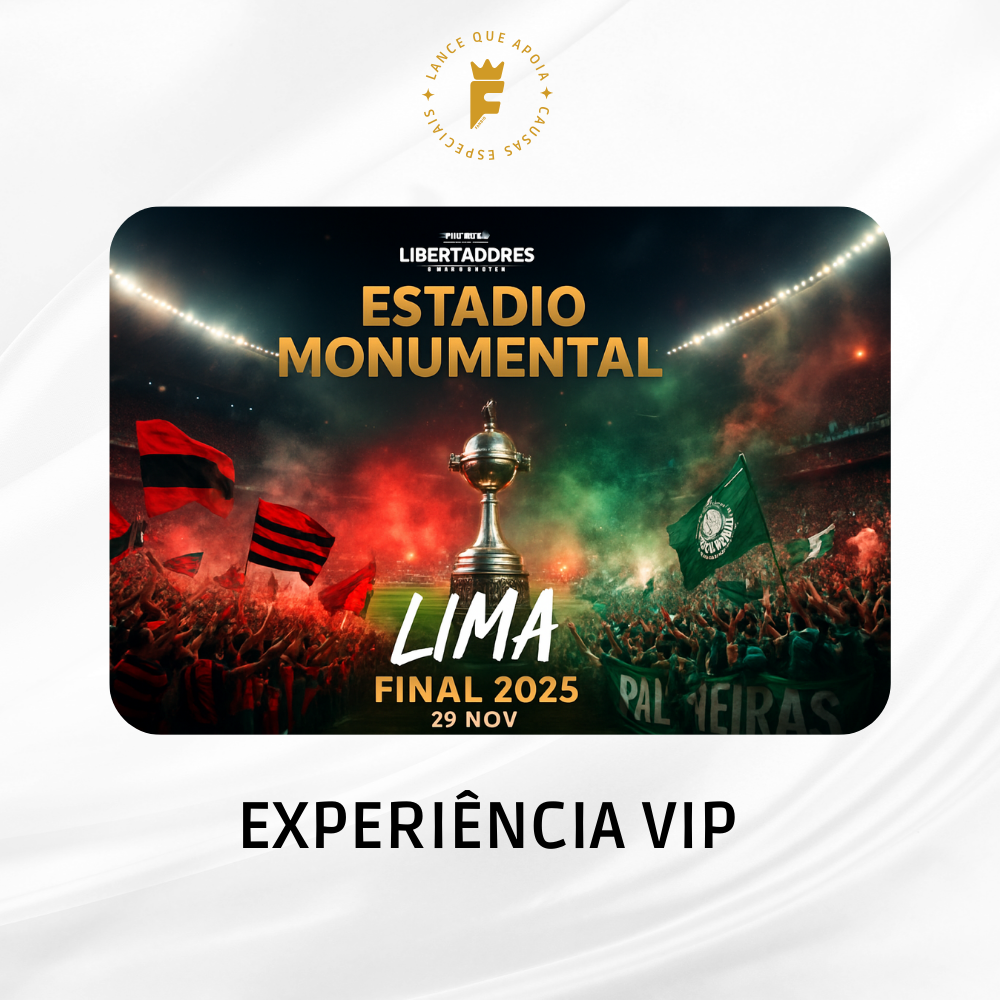 Experiência Luxo Final da Libertadores 2025 – Lima  com 2 ingressos